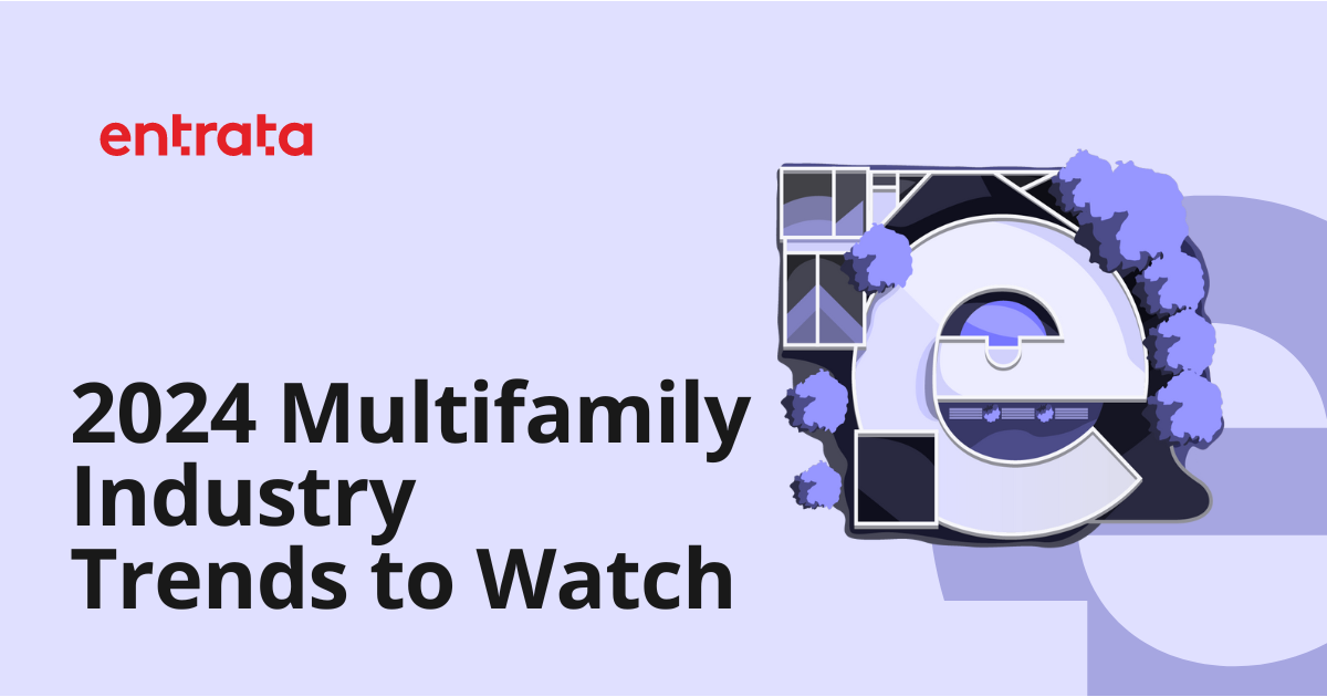 2024 Multifamily Industry Trends to Watch